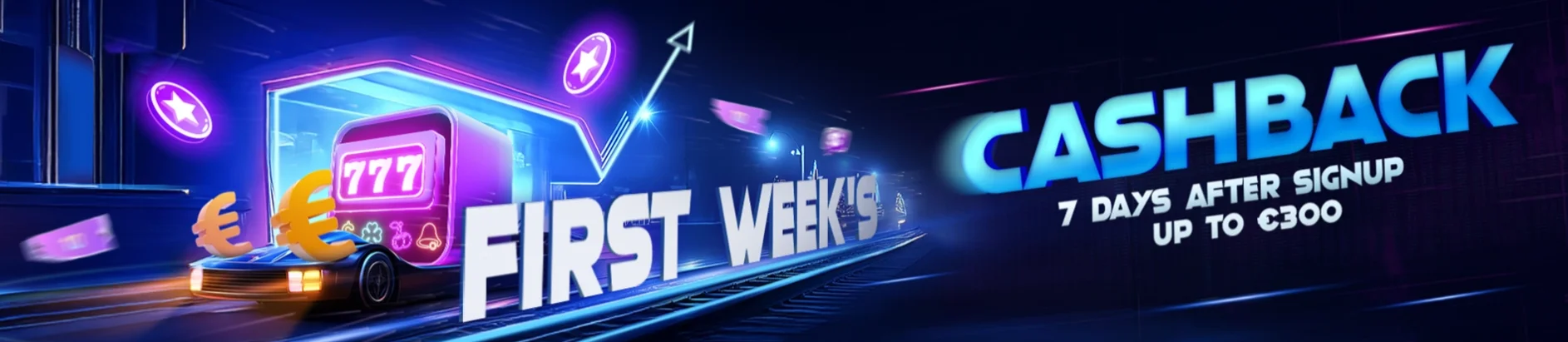 cashback casino bonus first weeks up to 300 euro